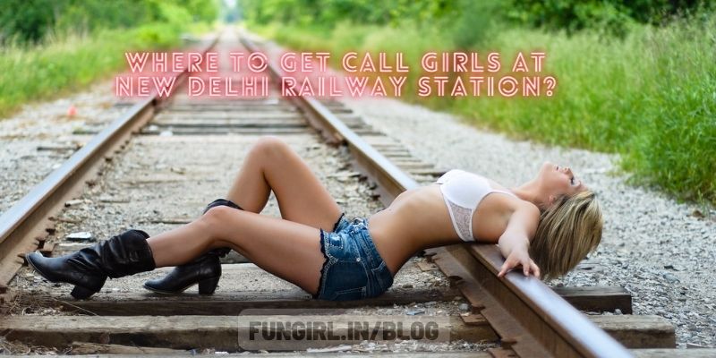 Hotel Railway Station Call girl